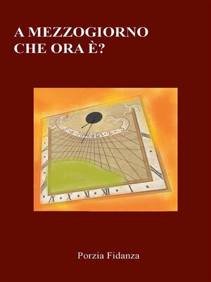 cover image of A Mezzogiorno che ora è?